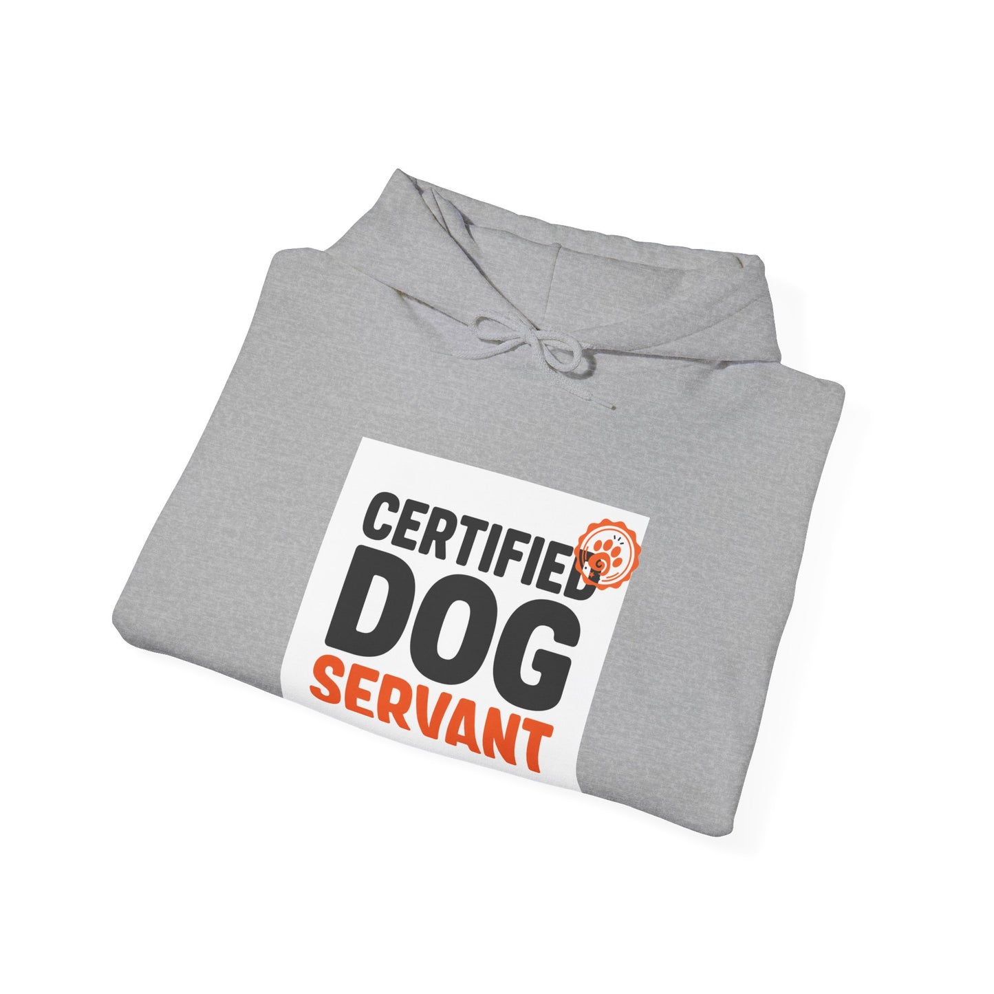Certified Dog Servant Hoodie - Funny Dog Owner Sweatshirt