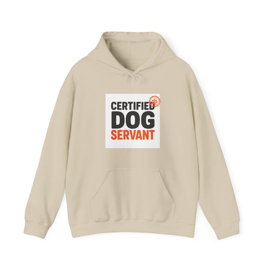 Certified Dog Servant Hoodie - Funny Dog Owner Sweatshirt