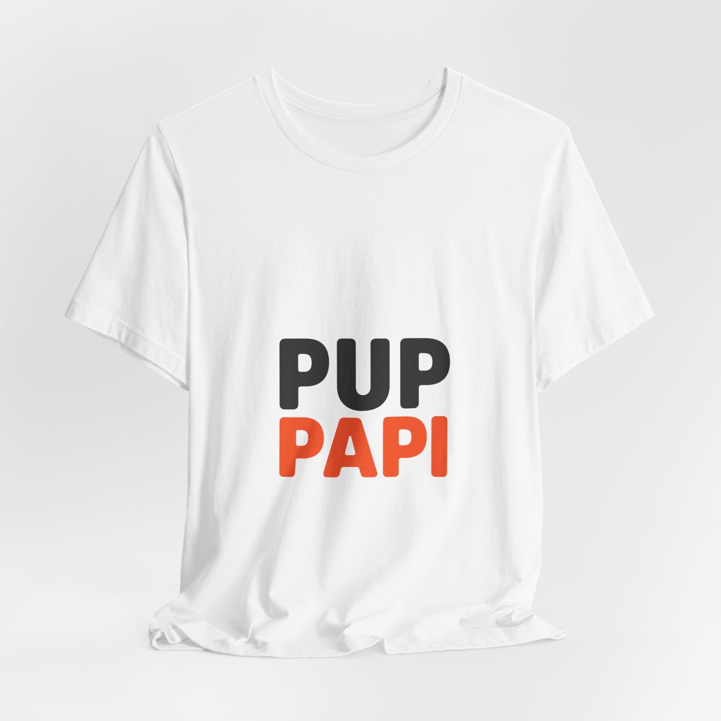 Pup Papi Shirt - Funny Dog Dad Tee