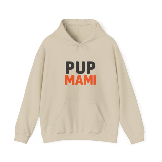 Pup Mami Hoodie - Funny Dog Mom Sweatshirt