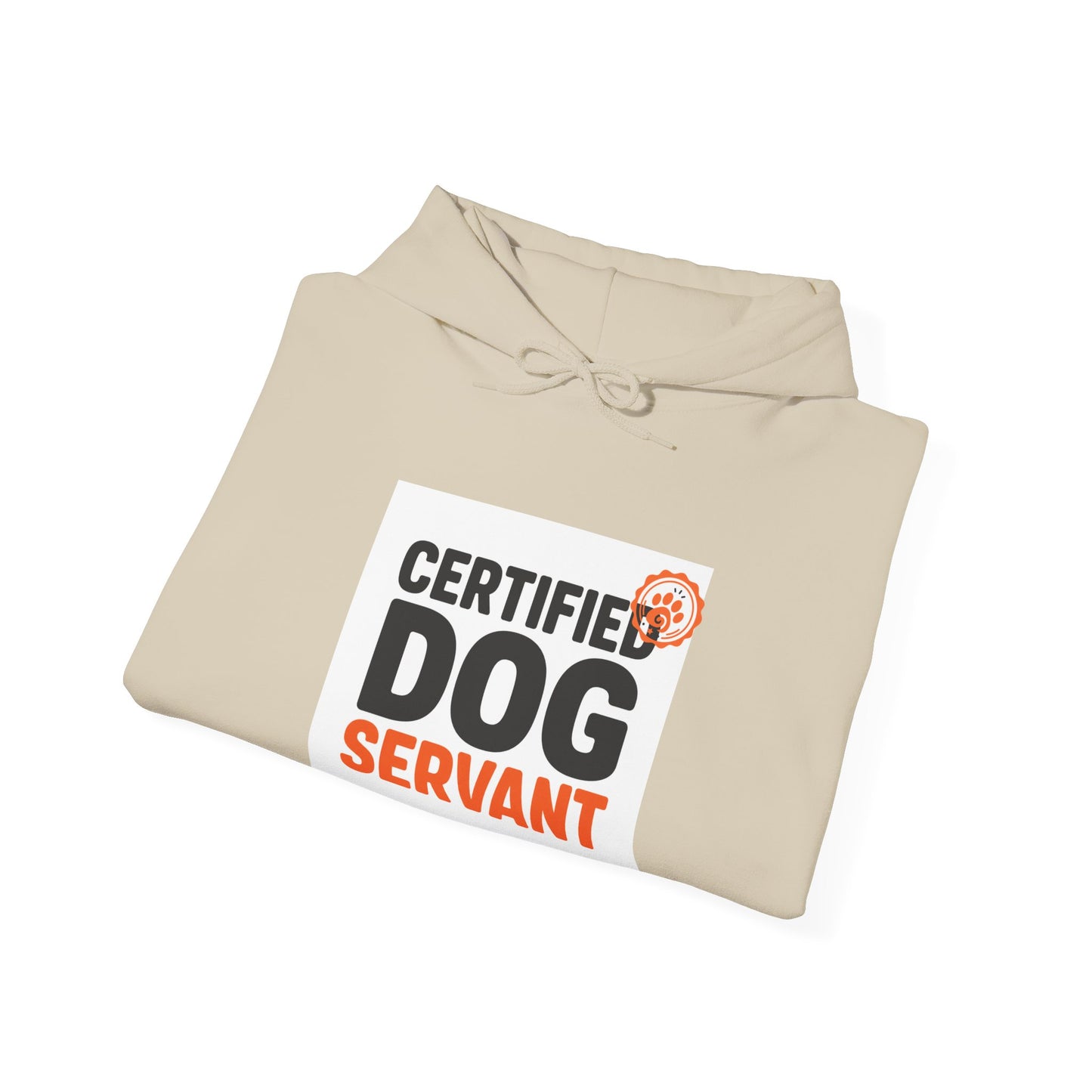 Certified Dog Servant Hoodie - Funny Dog Owner Sweatshirt