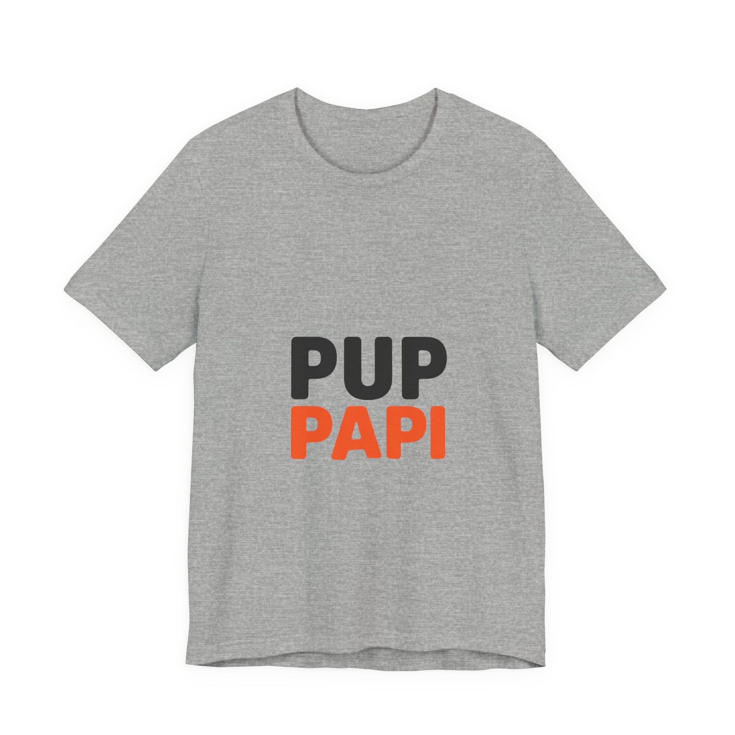 Pup Papi Shirt - Funny Dog Dad Tee