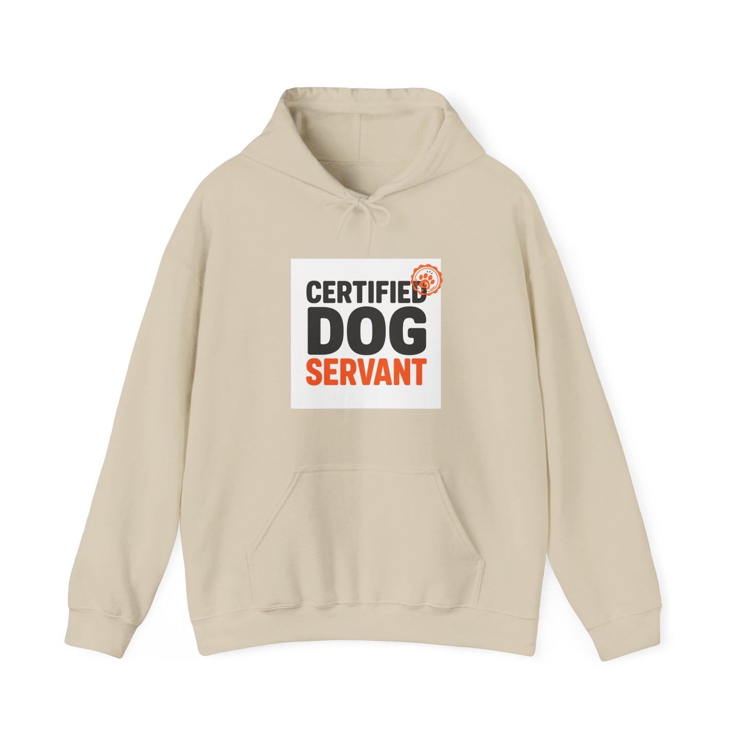 Certified Dog Servant Hoodie - Funny Dog Owner Sweatshirt