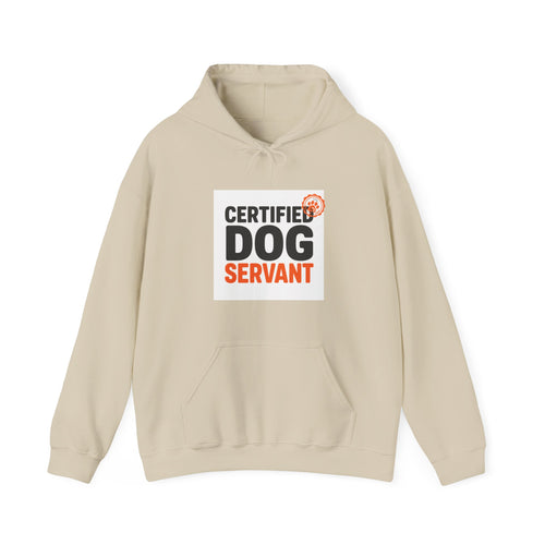 Certified Dog Servant Hoodie - Funny Dog Owner Sweatshirt