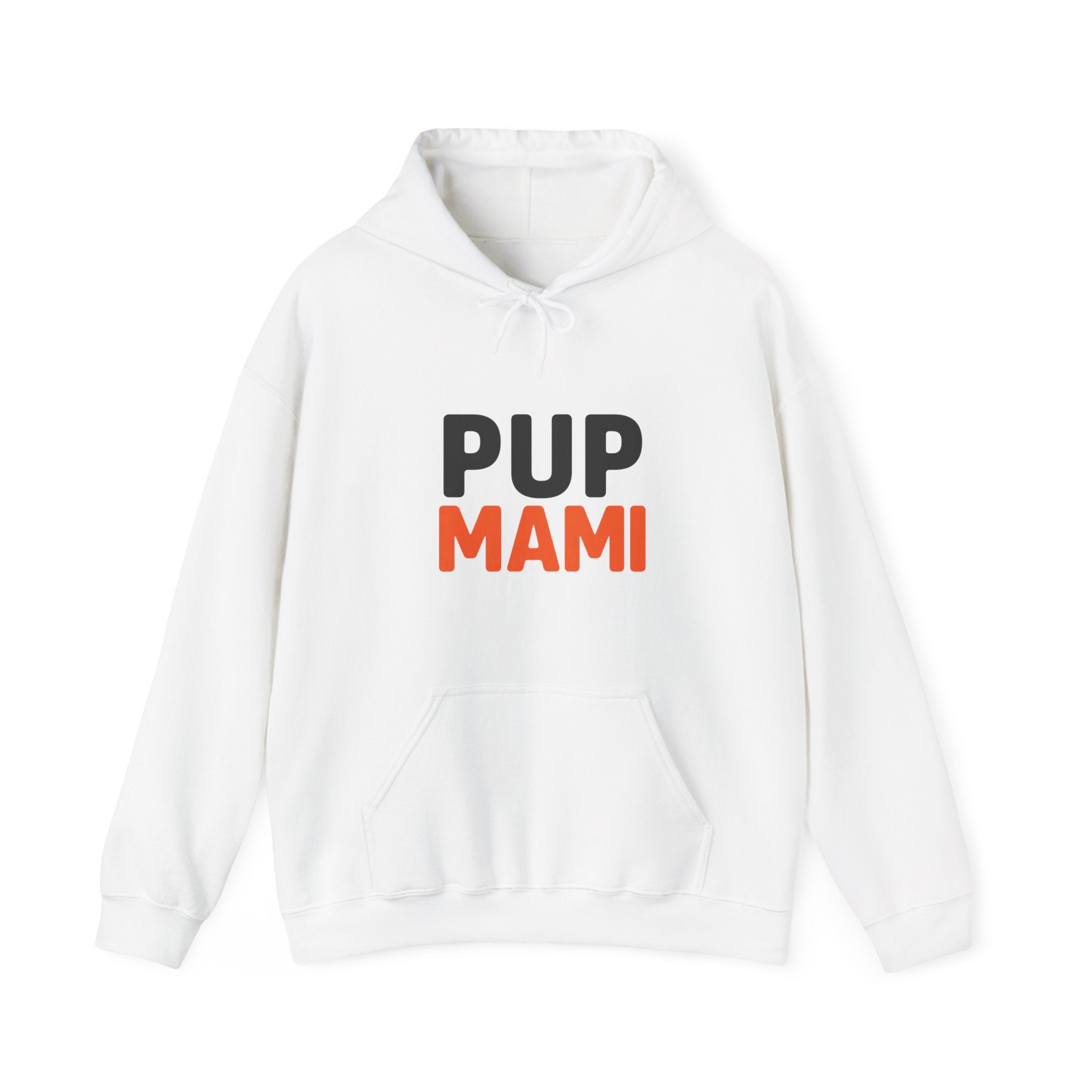 Pup Mami Hoodie - Funny Dog Mom Sweatshirt