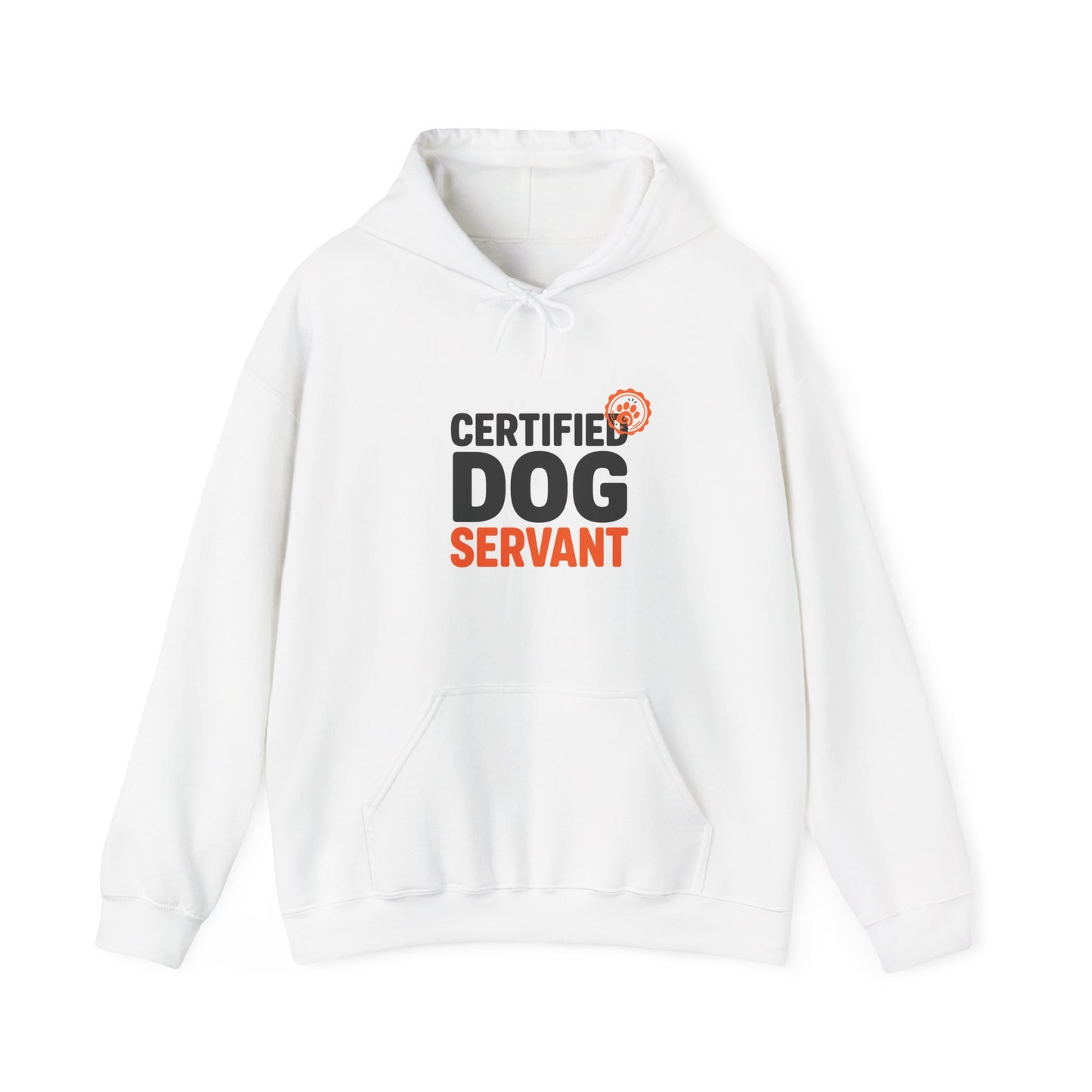 Certified Dog Servant Hoodie - Funny Dog Owner Sweatshirt