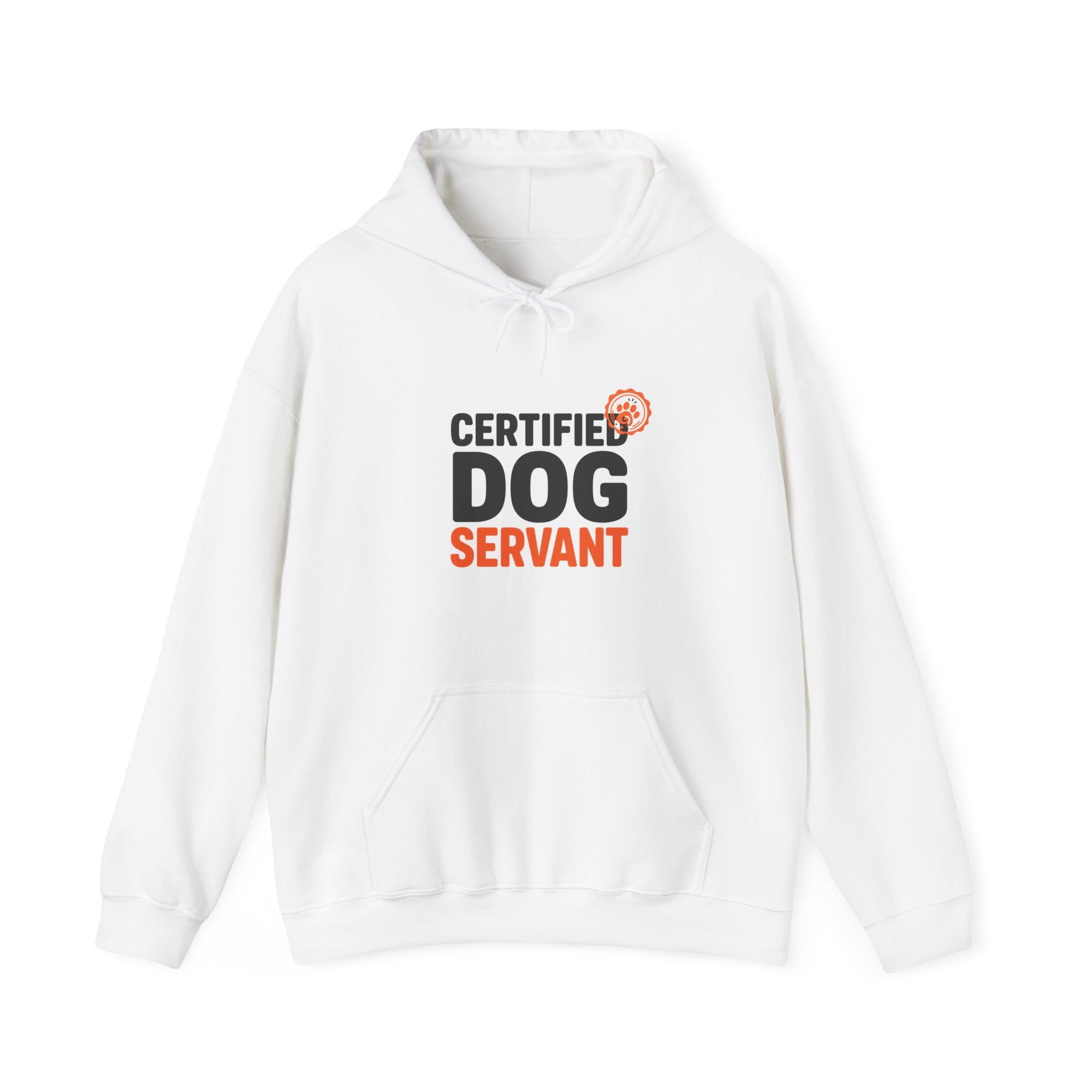 Certified Dog Servant Hoodie - Funny Dog Owner Sweatshirt